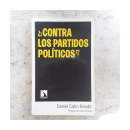 Contra los partidos politicos!? de  Daniel Cohn-Bendit