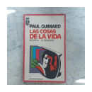 Las cosas de la vida de  Paul Guimard