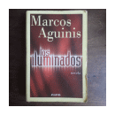 Los iluminados de  Marcos Aguinis