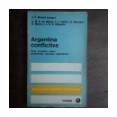 Argentina conflictiva - Seis estudios sobre problemas sociales argentinos de  Autores - Varios