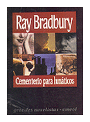 Cementerio para lunaticos de  Ray Bradbury