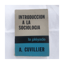 Introduccion a la sociologia de  A. Cuvillier