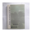 Letras argentinas de hoy 2007 - Antologia IV de  _