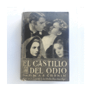 El castillo del odio de  A. J. Cronin