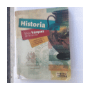 Historia - Pre-historia / Antig?edad / Edad Media de  Silvia Vazquez de Fernandez