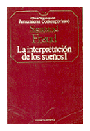 La interpretacion de los sueños 1 y 2 de  Sigmund Freud