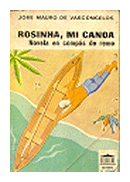 Rosinha, mi canoa de  Jose Mauro de Vasconcelos