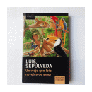 Un viejo que leia novelas de amor de  Luis Sep?lveda