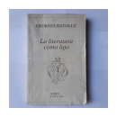 La literatura como lujo de  Georges Bataille