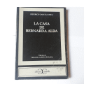 La casa de Bernarda Alba de  Federico Garcia Lorca