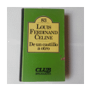 De un castillo a otro de  Louis Ferdinand Celine