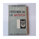 Breve historia de la musica de  Walter Abendroth