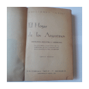 El hogar de los Argentinos - Antologia Argentina y Americana de  _