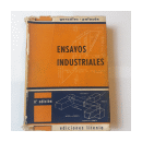 Ensayos industriales de materiales, combustibles y lubricantes de  A. Gonzalez Arias - A. C. Palaz?n