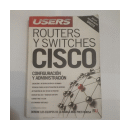 Routers y Switches cisco de  Gilberto Gonzalez Rodriguez