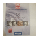 La Argentina 1900-1945 Vol. 18 de  Gente testigo del siglo