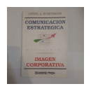 Comunicacion estrategica de  Daniel A. Scheinsohn