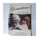 Reconciliense para recibir al Papa de  _