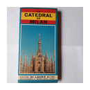 La Catedral de Milan de  Gu?a a la visita del templo