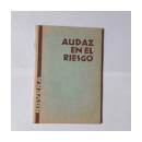 Audaz en el riesgo! - Novena de  E. Badry