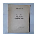 El tango como sistema de incorporacion de  Jose Gobello