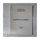 Quien es Gardel? de  G. Aballe - M. H?ctor Oliveri - J. Carlos Esteban