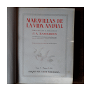 Maravillas de la vida animal - (4 Tomos) de  J. A. Hammerton