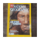 Neandertales - Los otros humanos - oct. 2008 de  National Geographic
