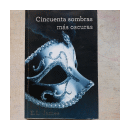 Cincuenta Sombras de Grey - Mas oscuras de  E. L. James