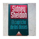 El capricho de los dioses de  Sidney Sheldon