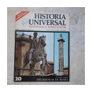 El Imperio Romano - Decadencia de Roma N20 de  Historia universal
