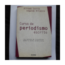 Curso de periodismo escrito de  Alfredo Serra - Edgardo Ritacco