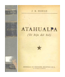 Atahualpa (Tapa gris) de J. B. House