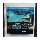 Islas del mundo (1001 fotos) de  _