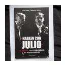 Hablen con Julio de  Diego Cabot - Francisco Olivera