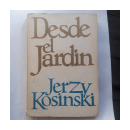 Desde el jardin de  Jerzy Kosinski