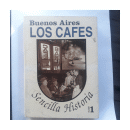 Buenos Aires Los cafes - (2 tomos) de  _