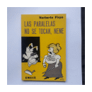 Las paralelas no se tocan, nene de  Norberto Firpo