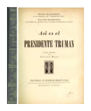 Asi es el presidente Truman de  Frank Mc Naughton - Walter Hehmeyer