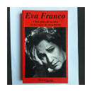 Cien aos de teatro en los ojos de una dama de  Eva Franco