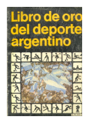 Libro de oro del deporte argentino de  _