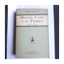 Miguel Cane y su tiempo (1851-1905) de  Ricardo Saenz Hayes
