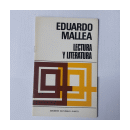 Lectura y literatura de  Eduardo Mallea