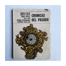 Cronicas del pasado de  Autores - Varios