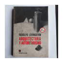 Arquitectura y autoritarismo de  Rodolfo Livingston