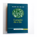 Evangelio dia a dia para 4 aos - (2000-2003) de  Jose Pedro Manglano Castellary
