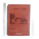 Martin Fierro - Edicion Anotada de  Jose Hernandez
