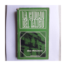 La ciudad del tango (Tango historico y sociedad) de  Blas Matamorro