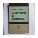 Masas y elites en Iberoamerica de  Alfredo L. Palacios