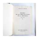 Historia de las armas de fuego en la Argentina (1530-1852) de  Rafael M. Demaria